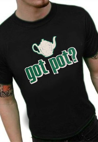 Pothead & Stoner Tees - Got Pot? T-Shirt