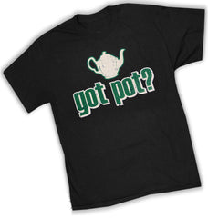 Pothead & Stoner Tees - Got Pot? T-Shirt