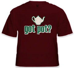 Pothead & Stoner Tees - Got Pot? T-Shirt