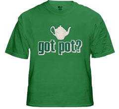 Pothead & Stoner Tees - Got Pot? T-Shirt