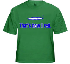 Pothead & Stoner Tees - How I Roll T-Shirt