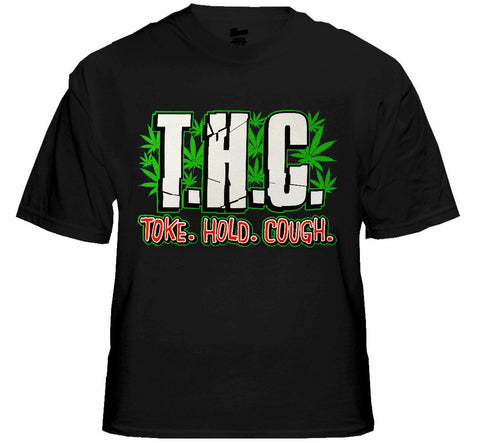 Pothead & Stoner Tees - THC Toke Hold Cough T-Shirt