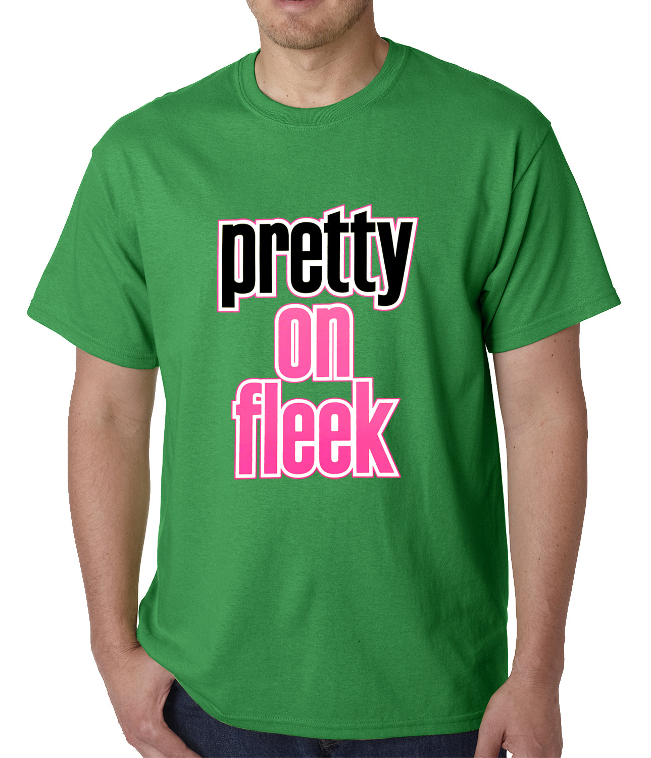 Pretty on Fleek Mens T-shirt