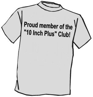 Proud Member of the 10"+ Club T-Shirt