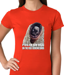 Pug In An Ugg On a Rug Looking Snug Ladies T-shirt