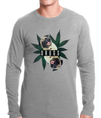 Pugs and Drugs Pot Leaf Thermal Shirt