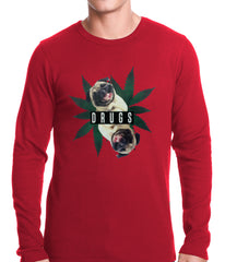 Pugs and Drugs Pot Leaf Thermal Shirt