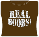Real Boobs! Girls T-Shirt