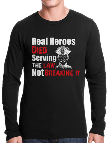 Real Heroes Thermal Shirt