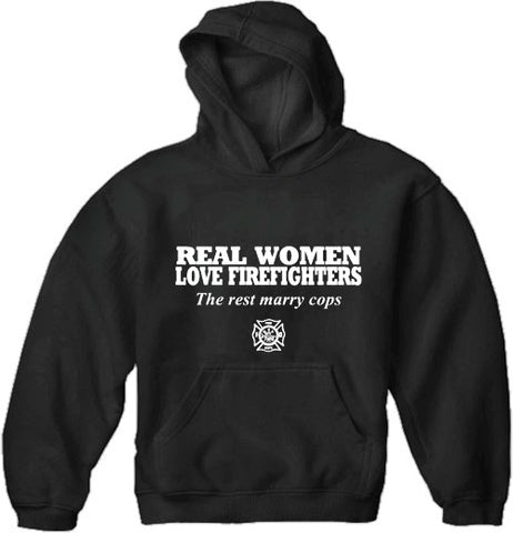 Real Women Love Firefighters Adult Hoodie