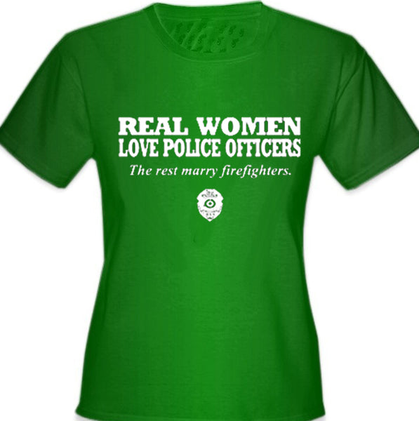 Real Women Love Police Officers Girl's T- Shirt –