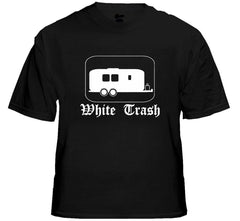 Rebel & Redneck Tees - White Trash T-Shirt