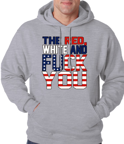 Red, White & F*ck You Adult Hoodie
