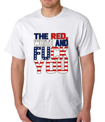 Red, White & F*ck You Mens T-shirt