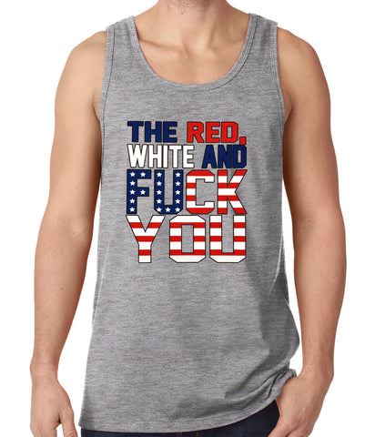 Red, White & F*ck You Tank Top