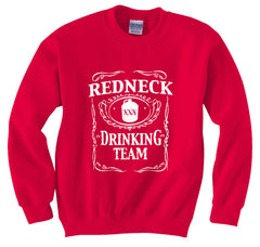 Redneck Drinking Team Crew Neck Sweatshirt