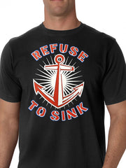 Refuse To Sink Men's T-Shirt