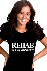 Rehab Is For Quitters Girls T-Shirt
