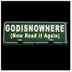 Religious Tees - Godisnowhere God is Now Here! T-Shirt