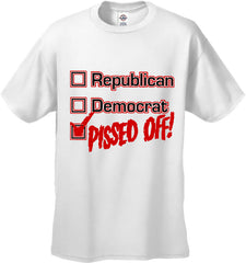 Republican, Democrat, PISSED OFF! Men's T-Shirt