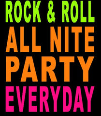 Rock & Roll All Nite Girls T-Shirt