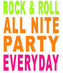 Rock & Roll All Nite Girls T-Shirt