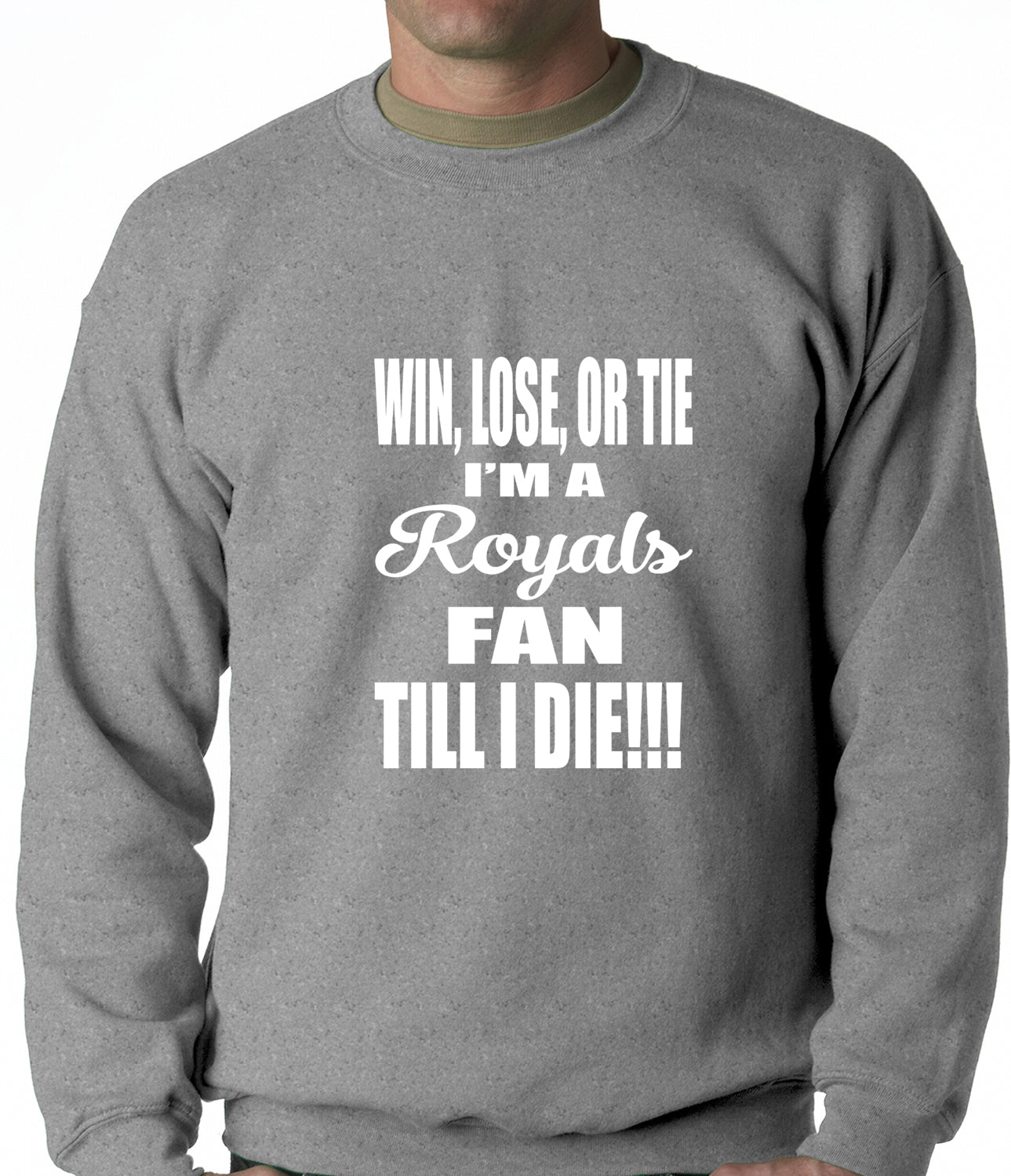 Royals Fan Till I Die Adult Crewneck