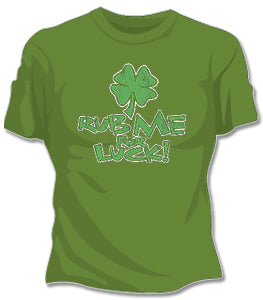 Rub Me For Luck Girls T-Shirt