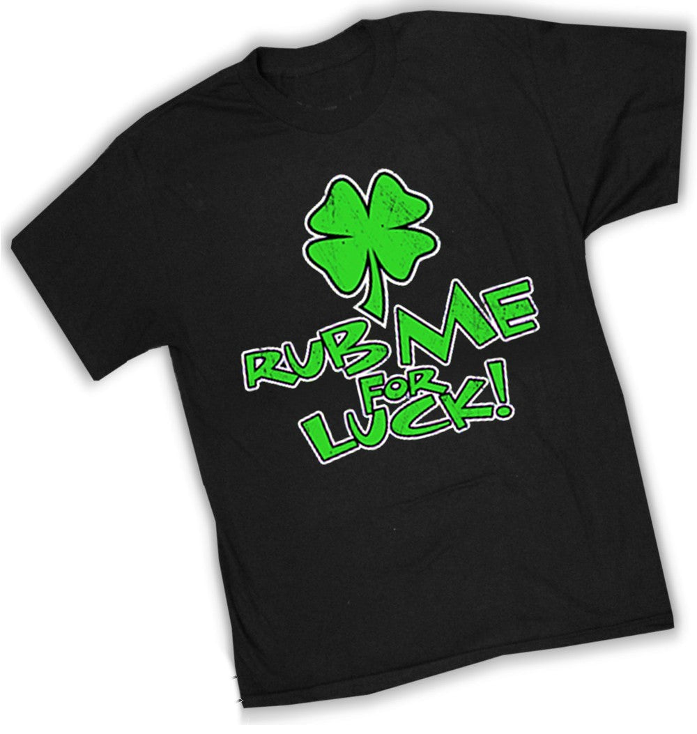 Rub Me For Luck Men's Irish T-Shirts