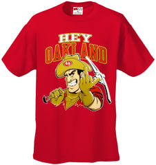 San Francisco Fan - Hey Oakland Mens T-shirt