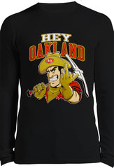 San Francisco Fan - Hey Oakland Thermal Long Sleeve Shirt
