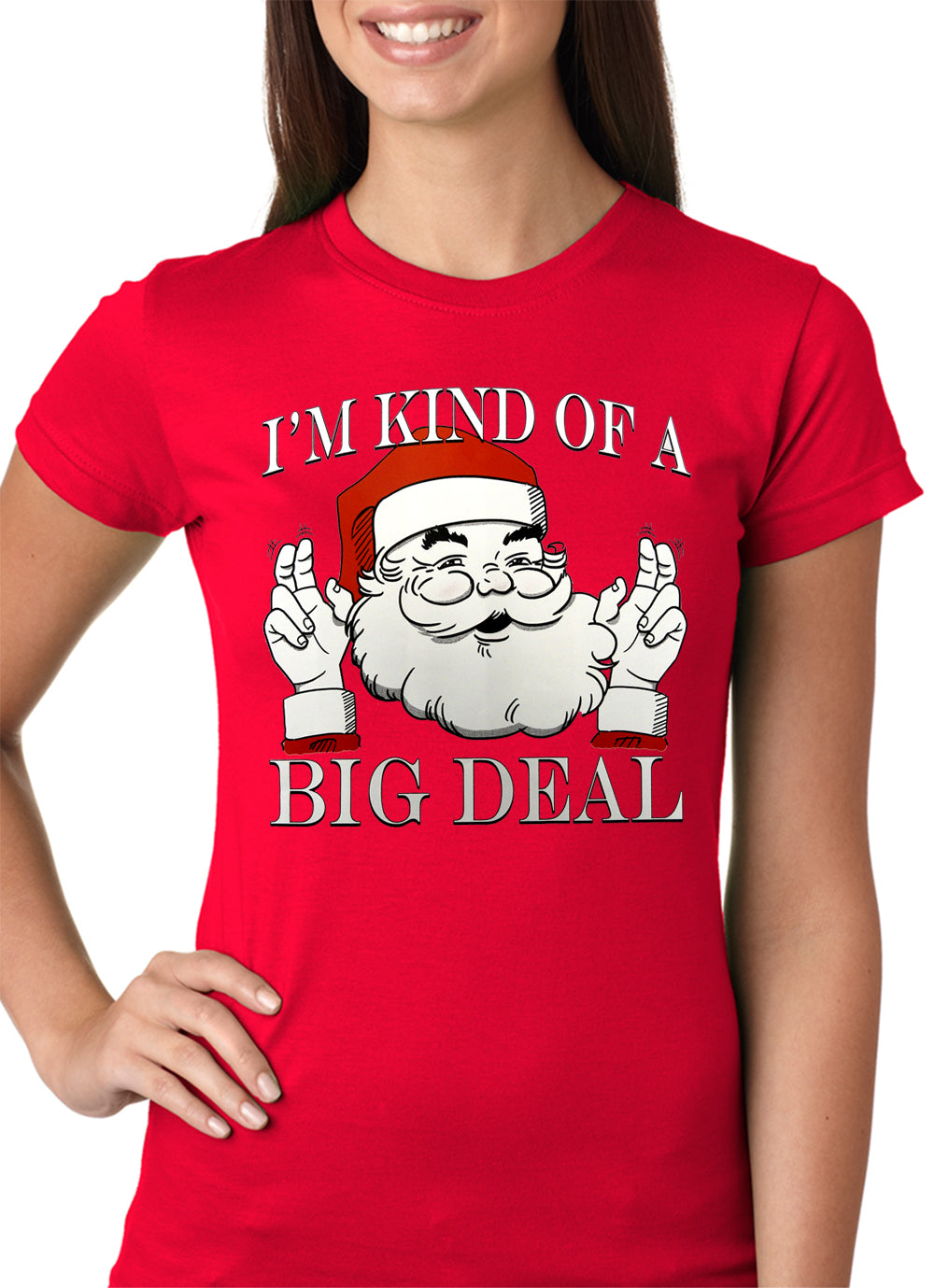 Santa - Kind of a Big Deal Girls T-shirt