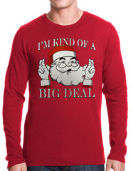 Santa - Kind of a Big Deal Thermal Shirt