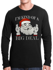 Santa - Kind of a Big Deal Thermal Shirt