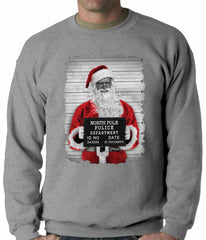 Santa Mug Shot Funny Adult Crewneck