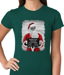 Santa Mug Shot Funny Ladies T-shirt