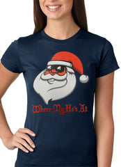 Santa - Where My Ho's At Girls T-shirt