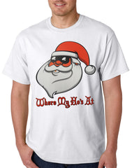 Santa - Where My Ho's At Mens T-shirt