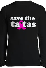 Save The Ta Tas Breast Cancer Awareness Thermal Long Sleeve Shirt
