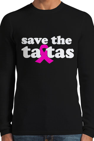 Save The Ta Tas Breast Cancer Awareness Thermal Long Sleeve Shirt