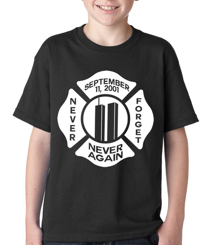 September 11, 2001 Never Forget, Never Again Kids T-shirt