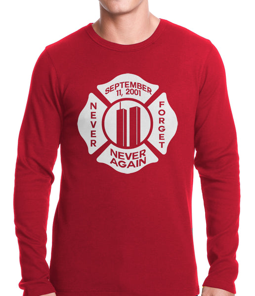 September 11, 2001 Never Forget, Never Again Thermal Shirt –