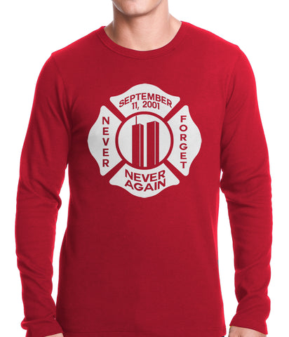 September 11, 2001 Never Forget, Never Again Thermal Shirt