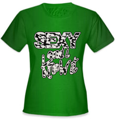 Sexy And I Know It Girls T-Shirt