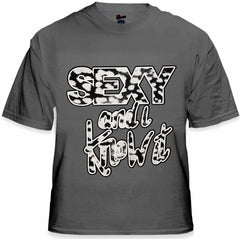 Sexy And I Know It Men's T-Shirt