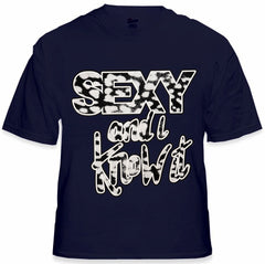 Sexy And I Know It Men's T-Shirt