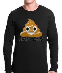 Sh*t Happens Funny Emoji Thermal Shirt