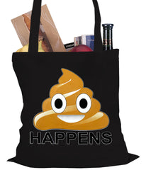 Sh*t Happens Funny Emoji Tote Bag
