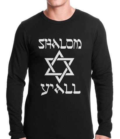 Shalom Y'all Thermal Shirt
