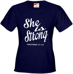 She Is Strong Proverbs 31:25 Girl's T-Shirt